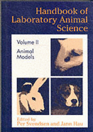 Handbook of Laboratory Animal Science, Volume II