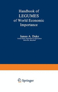 Handbook of Legumes of World Economic Importance