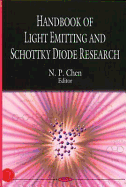 Handbook of Light Emitting and Schottky Diode Research