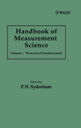 Handbook of Measurement Science, Volume 1: Theoretical Fundamentals