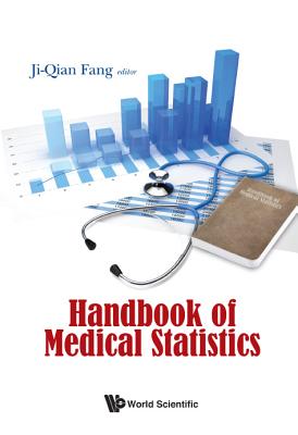 Handbook of Medical Statistics - Ji-Qian Fang