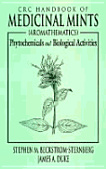 Handbook of Medicinal Mints: Aromathematics: Phytochemicals and Biological Activities