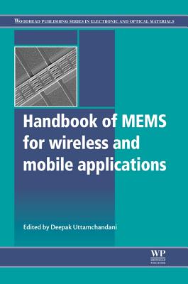 Handbook of Mems for Wireless and Mobile Applications - Uttamchandani, Deepak (Editor)