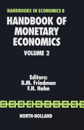 Handbook of Monetary Economics: Volume 2