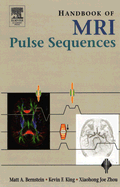 Handbook of MRI Pulse Sequences