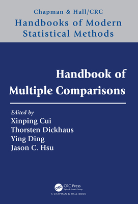 Handbook of Multiple Comparisons - Cui, Xinping (Editor), and Dickhaus, Thorsten (Editor), and Ding, Ying (Editor)