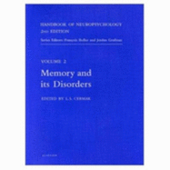 Handbook of Neuropsychology, 2nd Edition: Memory and Its Disorders Volume 2 - Boller, Francois (Editor), and Grafman, Jordan H (Editor)