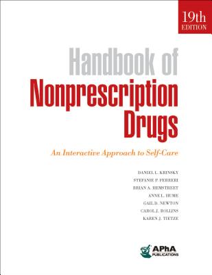 Handbook of Nonprescription Drugs: An Interactive Approach to Self-Care - 