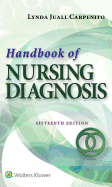 Handbook of Nursing Diagnosis: Application to Clinical Practice