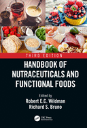 Handbook of nutraceuticals and functional foods