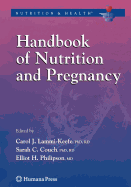 Handbook of Nutrition and Pregnancy