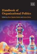 Handbook of Organizational Politics - Vigoda-Gadot, Eran (Editor), and Drory, Amos (Editor)