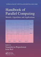 Handbook of Parallel Computing: Models, Algorithms and Applications