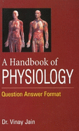 Handbook of Physiology: Question Answer Format