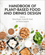 Handbook of Plant-Based Food and Drinks Design