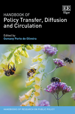 Handbook of Policy Transfer, Diffusion and Circulation - Porto De Oliveira, Osmany (Editor)