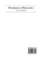 Handbook of Pragmatics: 2012 Installment