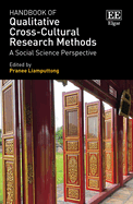 Handbook of Qualitative Cross-Cultural Research Methods: A Social Science Perspective