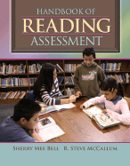 Handbook of Reading Assessment - McCallum, R Steve, and Bell, Sherry Mee