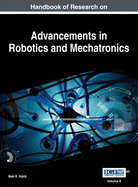 Handbook of Research on Advancements in Robotics and Mechatronics, VOL 2