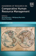 Handbook of Research on Comparative Human Resource Management: Second Edition