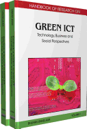 Handbook of Research on Green Ict: Technology, Business, and Social Perspectives