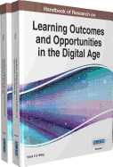 Handbook of Research on Learning Outcomes and Opportunities in the Digital Age