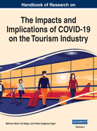Handbook of Research on the Impacts and Implications of Covid-19 on the Tourism Industry