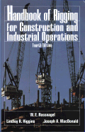 Handbook of rigging for construction and industrial operations