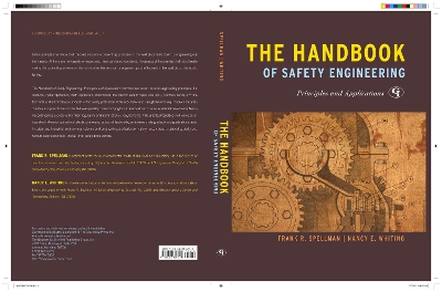 Handbook of Safety Engineering: Principles and Applications - Spellman, Frank R, and Whiting, Nancy E