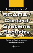 Handbook of Scada/Control Systems Security