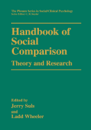 Handbook of social comparison: theory and research