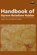 Handbook of Styrene Butadiene Rubber