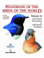 Handbook of the Birds of the World: Old World Flycatchers to Old World Warblers