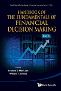 Handbook of the Fundamentals of Financial Decision Making (In 2 Parts)