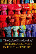 Handbook of the Indian Economy in the 21st Century: Understanding the Inherent Dynamism