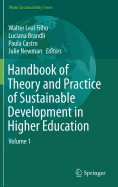 Handbook of Theory and Practice of Sustainable Development in Higher Education: Volume 1