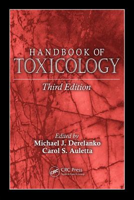 Handbook of Toxicology - Derelanko, Michael J (Editor), and Auletta, Carol S (Editor)