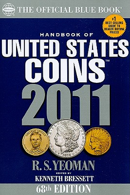 Handbook of United States Coins: The Official Blue Book - Bressett, Kenneth (Editor)