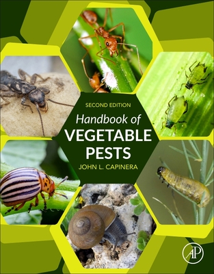 Handbook of Vegetable Pests - Capinera, John