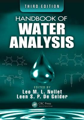 Handbook of Water Analysis - Nollet, Leo M L (Editor), and de Gelder, Leen S P (Editor)