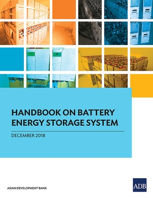 Handbook on Battery Energy Storage System - Asian Development Bank