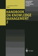 Handbook on Knowledge Management 2: Knowledge Directions