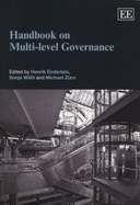 Handbook on Multi-level Governance - Enderlein, Henrik (Editor), and Wlti, Sonja (Editor), and Zrn, Michael (Editor)