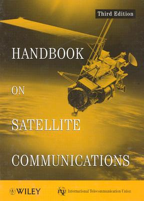 Handbook on Satellite Communications - International Telecommunications Union