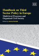 Handbook on Third Sector Policy in Europe: Multi-level Processes and Organized Civil Society - Kendall, Jeremy (Editor)