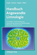 Handbuch Angewandte Limnologie - Hupfer, Michael (Editor), and Calmano, Wolfgang (Editor), and Klapper, Helmut (Editor)