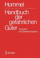 Handbuch der gefhrlichen Gter. Transport- und Gefahrenklassen Neu