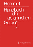 Handbuch Der Gef?hrlichen G?ter. Band 1: Merkbl?tter 1-414