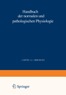 Handbuch Der Normalen Und Pathologischen Physiologie: 4. Band - Resortion Und Exkretion